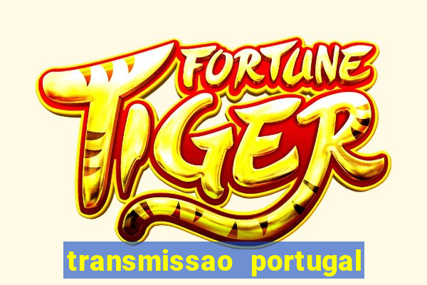 transmissao portugal x franca